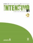 anayaele intensivo b1: libro del profesor (incluye cd)-m.ª angeles alvarez martinez-ana blanco canales-9788466793681 anayaele intensivo b1: libro del profesor (incluye cd)-m.ª angeles alvarez martinez-ana blanco canales-9788466793681