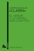el señor y lo demas, son cuentos-leopoldo alas clarin-9788467032581 el señor y lo demas, son cuentos-leopoldo alas clarin-9788467032581