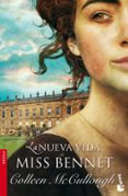 la nueva vida de miss bennet-colleen mccullough-9788467037081 la nueva vida de miss bennet-colleen mccullough-9788467037081