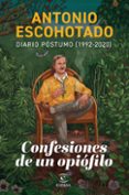 Ebook descargar gratis CONFESIONES DE UN OPIÓFILO
				EBOOK en español iBook FB2 9788467072181