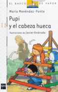 pupi y el cabeza hueca-javier andrada-9788467534481 pupi y el cabeza hueca-javier andrada-9788467534481