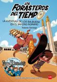 forasteros del tiempo 3: aventura de los balbuena en el imperio romano-roberto santiago-9788467591781 forasteros del tiempo 3: aventura de los balbuena en el imperio romano-roberto santiago-9788467591781
