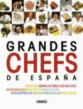 grandes chefs de españa: el gran libro del gourmet-9788467720181 grandes chefs de españa: el gran libro del gourmet-9788467720181