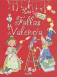 las fallas de valencia con pegatinas-gisela socolovsky-9788467748581 las fallas de valencia con pegatinas-gisela socolovsky-9788467748581