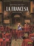 la francesa (ed. integral)-carlos trillo-pablo tunica-9788467921281 la francesa (ed. integral)-carlos trillo-pablo tunica-9788467921281