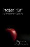 esto es lo que quiero (ebook)-megan hart-9788468722481 esto es lo que quiero (ebook)-megan hart-9788468722481