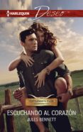 escuchando al corazón (ebook)-jules bennett-9788468763781 escuchando al corazón (ebook)-jules bennett-9788468763781