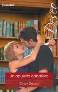 un apuesto caballero (ebook)-cindy gerard-9788468787381 un apuesto caballero (ebook)-cindy gerard-9788468787381