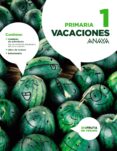 vacaciones 1. educacion primaria ed 2016-9788469813881 vacaciones 1. educacion primaria ed 2016-9788469813881