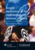 acceso electronico de los ciudadanos al servicio publico (ebook)-9788470525681 acceso electronico de los ciudadanos al servicio publico (ebook)-9788470525681