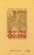 estudios sobre la celestina-9788470903281 estudios sobre la celestina-9788470903281