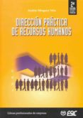 direccion practica de recursos humanos (2ª ed.)-9788473564281 direccion practica de recursos humanos (2ª ed.)-9788473564281