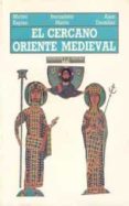 el cercano oriente medieval-9788476003381 el cercano oriente medieval-9788476003381
