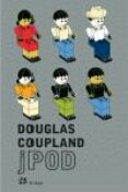 jpod-douglas coupland-9788476697481 jpod-douglas coupland-9788476697481