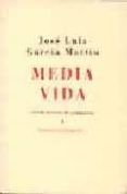 media vida-jose luis garcia martin-9788476716281 media vida-jose luis garcia martin-9788476716281