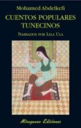 cuentos populares tunecinos-mohamed (ed) abdelkefi-9788478133581 cuentos populares tunecinos-mohamed (ed) abdelkefi-9788478133581