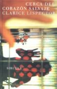 cerca del corazon salvaje (5ª ed)-clarice lispector-9788478445981 cerca del corazon salvaje (5ª ed)-clarice lispector-9788478445981