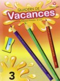 quadern de vacances 3 primaria-9788478874781 quadern de vacances 3 primaria-9788478874781