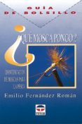 ¿que mosca pongo?: guia de bolsillo-emilio fernandez roman-9788479022181 ¿que mosca pongo?: guia de bolsillo-emilio fernandez roman-9788479022181
