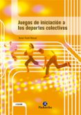 juegos de iniciacion a los deportes colectivos-xavier fuste masuet-9788480192781 juegos de iniciacion a los deportes colectivos-xavier fuste masuet-9788480192781
