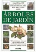 arboles de jardin manual de identificacion (3ª ed.)-9788480762281 arboles de jardin manual de identificacion (3ª ed.)-9788480762281