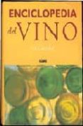enciclopedia del vino: una guia alfabetica de los vinos de todo e l mundo-oz clarke-9788480764681 enciclopedia del vino: una guia alfabetica de los vinos de todo e l mundo-oz clarke-9788480764681