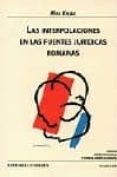 las interpolaciones en las fuentes juridicas romanas-max kaser-9788481516081 las interpolaciones en las fuentes juridicas romanas-max kaser-9788481516081