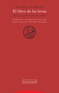 el libro de las letras: el origen de las palabras, la filosofia y la religion-abù nasr al-farabi-9788481647181 el libro de las letras: el origen de las palabras, la filosofia y la religion-abù nasr al-farabi-9788481647181