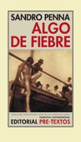 algo de fiebre-sandro penna-9788481914481 algo de fiebre-sandro penna-9788481914481