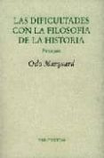 las dificultades con la filosofia de la historia-odo marquard-9788481918281 las dificultades con la filosofia de la historia-odo marquard-9788481918281