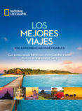 los mejores viajes: 400 experiencias inolvidables-9788482986081 los mejores viajes: 400 experiencias inolvidables-9788482986081