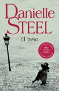 el beso-danielle steel-9788483461181 el beso-danielle steel-9788483461181