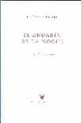el andarin de la noche-jose maria eguren-9788483746981 el andarin de la noche-jose maria eguren-9788483746981