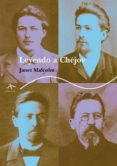 leyendo a chejov: un viaje critico-janet malcolm-9788484282181 leyendo a chejov: un viaje critico-janet malcolm-9788484282181
