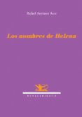 los nombres de helena-rafael antunez arce-9788484720881 los nombres de helena-rafael antunez arce-9788484720881