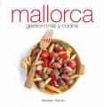 mallorca: gastronomia y cocina-marga font-9788484782681 mallorca: gastronomia y cocina-marga font-9788484782681