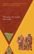 retoricas del cuerpo amerindio-9788484894681 retoricas del cuerpo amerindio-9788484894681