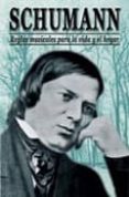 reglas musicales para la vida y el hogar: schumann-robert schumann-9788485982981 reglas musicales para la vida y el hogar: schumann-robert schumann-9788485982981