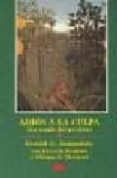 adios a la culpa: la magia del perdon (12ª ed.)-gerald g. jampolsky-patricia hopkins-william n. thetford-9788487598081 adios a la culpa: la magia del perdon (12ª ed.)-gerald g. jampolsky-patricia hopkins-william n. thetford-9788487598081