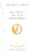 el traje de los domingos-enrique vila-matas-9788488564481 el traje de los domingos-enrique vila-matas-9788488564481