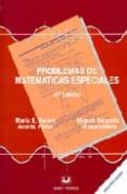 problemas de matematicas especiales-maria eulalia ballve-9788488667281 problemas de matematicas especiales-maria eulalia ballve-9788488667281