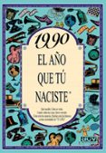 1990 el año que tu naciste-rosa collado bascompte-9788489589681 1990 el año que tu naciste-rosa collado bascompte-9788489589681