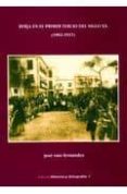 berja en el primer tercio del siglo xx (1902-1931) (2ª ed)-jose ruiz fernandez-9788489606081 berja en el primer tercio del siglo xx (1902-1931) (2ª ed)-jose ruiz fernandez-9788489606081