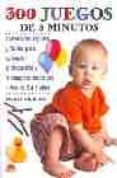 300 juegos de 3 minutos: actividades rapidas y faciles para estim ular el desarrollo y la imaginacion de los niños de 2 a 5 años-jackie silberg-9788489920781 300 juegos de 3 minutos: actividades rapidas y faciles para estim ular el desarrollo y la imaginacion de los niños de 2 a 5 años-jackie silberg-9788489920781