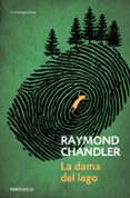 la dama del lago (serie philip marlowe 4)-raymond chandler-9788490326381 la dama del lago (serie philip marlowe 4)-raymond chandler-9788490326381
