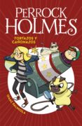 tortazos y cañonazos (serie perrock holmes 4) (ebook)-isaac palmiola-9788490437681 tortazos y cañonazos (serie perrock holmes 4) (ebook)-isaac palmiola-9788490437681