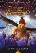 la profecía oscura (las pruebas de apolo 2) (ebook)-rick riordan-9788490438381 la profecía oscura (las pruebas de apolo 2) (ebook)-rick riordan-9788490438381