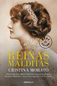 reinas malditas-cristina morato-9788490624081 reinas malditas-cristina morato-9788490624081