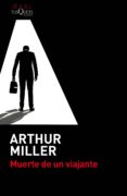 muerte de un viajante-arthur miller-9788490661581 muerte de un viajante-arthur miller-9788490661581