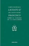 laudato si-jorge (papa francisco) bergoglio-9788490731581 laudato si-jorge (papa francisco) bergoglio-9788490731581